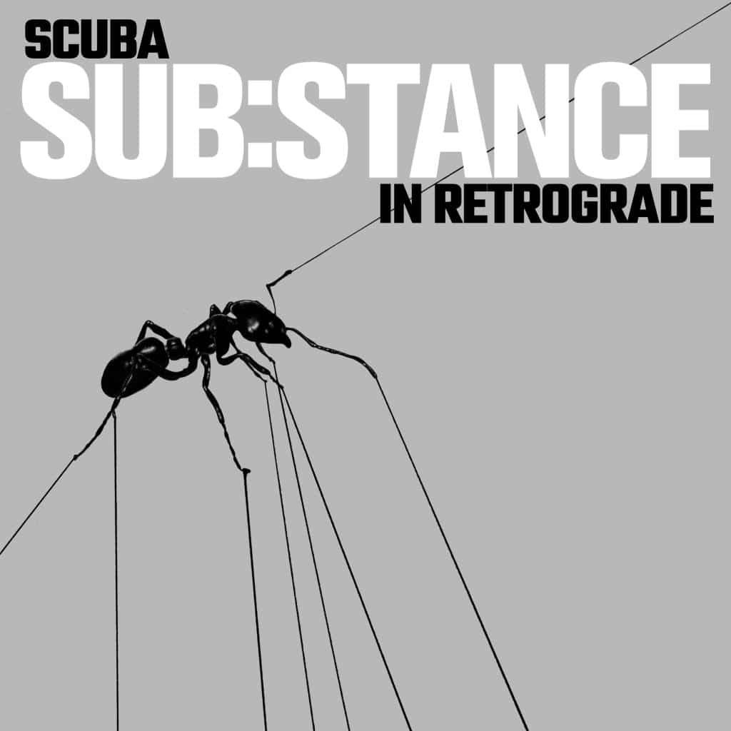 SUB​:​STANCE In Retrograde