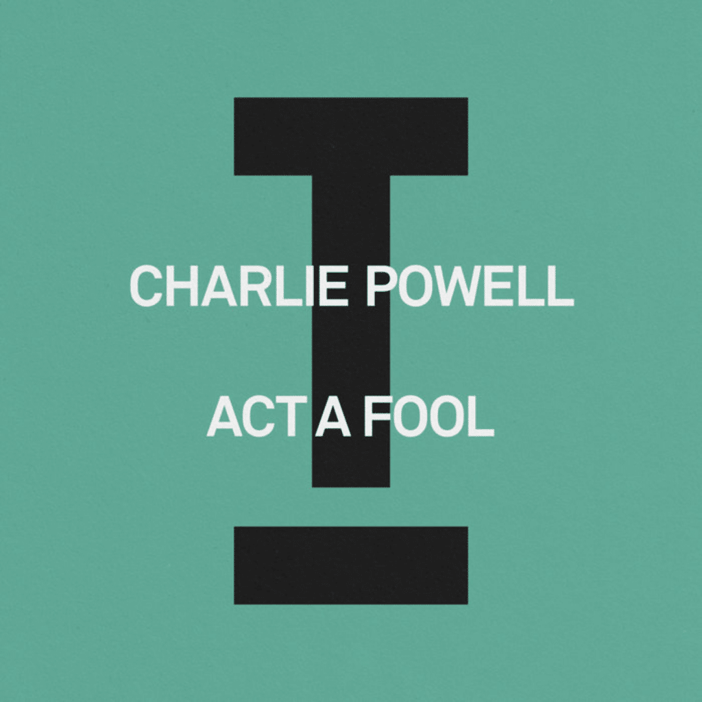 Act A Fool (Extended Mix)